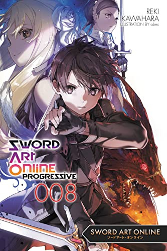 Sword Art Online Progressive 8 (light novel) (Volume 8)