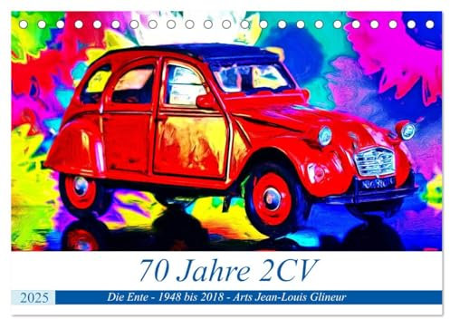 70 Jahre 2CV (Tischkalender 2025 DIN A5 quer), CALVENDO Monatskalender: Eine Erfolgsgeschichte auf vieder Rädern (CALVENDO Mobilitaet)