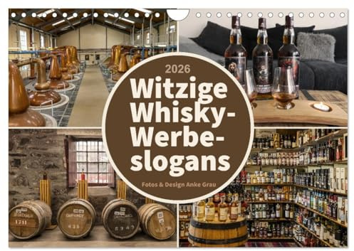 Witzige Whisky-Werbeslogans (Wandkalender 2026 DIN A4 quer), CALVENDO Monatskalender: Whisky, Schottland und Werbung in einem (CALVENDO Hobbys)