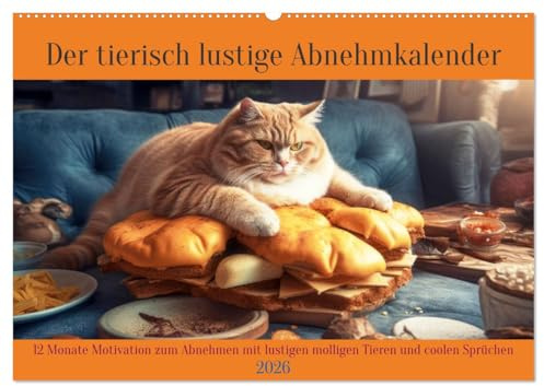 Der tierisch lustige Abnehmkalender (Wandkalender 2026 DIN A2 quer), CALVENDO Monatskalender: 12 Monate Motivation zum Abnehmen mit lustigen molligen Tieren (CALVENDO Tiere)