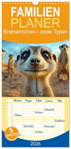 Familienplaner 2026 - Erdmännchen - coole Typen mit 5 Spalten (Wandkalender, 21 cm x 45 cm), CALVENDO: Kleine, mächtige Raubtiere, die im südlichen Afrika leben. (CALVENDO Tiere)