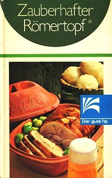 Zauberhafter Römertopf