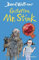 Gestatten, Mr. Stink: Neues lustiges Kinderbuch vom Bestseller-Autor der Gangsta-Oma: Zum Vorlesen, Selberlesen oder gemeinsam Lesen für Kinder ab 10 Jahren
