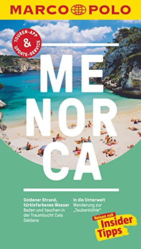 MARCO POLO Reiseführer Menorca: Reisen mit Insider-Tipps. Inklusive kostenloser Touren-App & Events&News