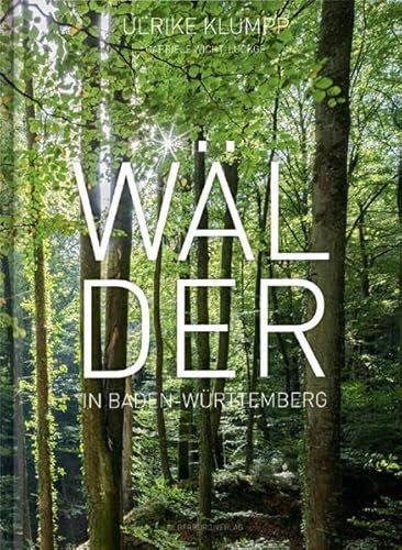 Wälder in Baden-Württemberg