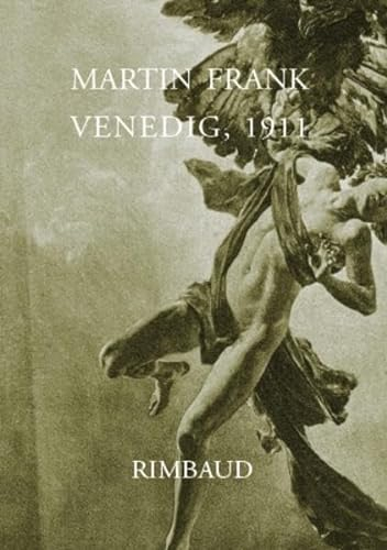 Venedig, 1911: Eine Entsublimierung