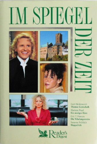 Im Spiegel der Zeit: Thomas Gottschalk / Ein mutiges Herz / Die Nibelungenreise / Moppel-Ich