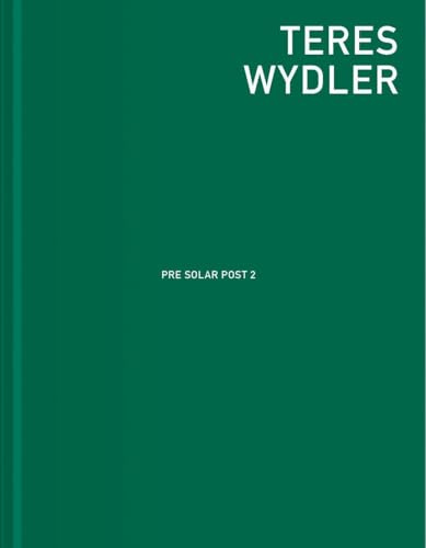 Teres Wydler: Pre Solar Post 2