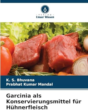 Garcinia als Konservierungsmittel für Hühnerfleisch: DE