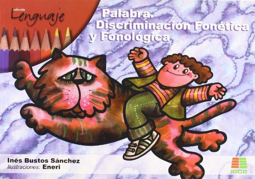 Palabra : discriminación fonética y fonológica