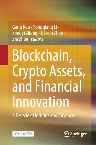 Blockchain, Crypto Assets, and Financial Innovation: A Decade of Insights and Advances