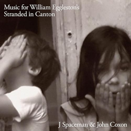 Music for William Eggleston's Stranded in Canton