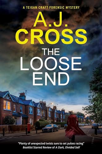 The Loose End (A Teigan Craft forensic mystery)