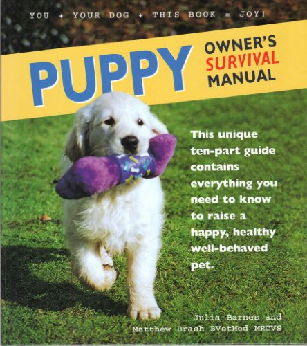 Puppy Owner's Survival Manual