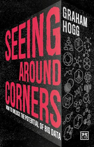 Seeing Around Corners: How culture will unlock the potential of big data
