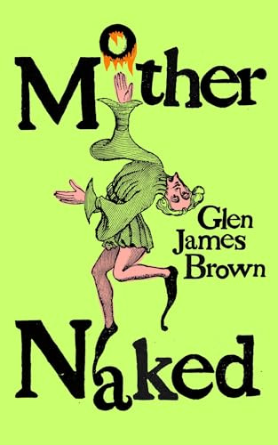 Peninsula Press Ltd Peninsula Press Mother Naked.