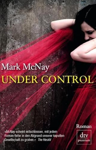 Under Control: Roman (dtv premium)