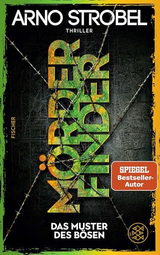 Mörderfinder – Das Muster des Bösen: Thriller | Nervenaufreibende Kidnapping-Ermittlung für alle Thrillerfans von Nr.1-Erfolgsautor Arno Strobel (Max Bischoff, Band 5)