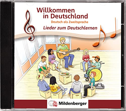 Willkommen in Deutschland – Lieder zum Deutschlernen, CD: Deutsch als Zweitsprache