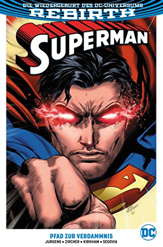 Superman: Bd. 1 (2. Serie): Pfad zur Verdammnis
