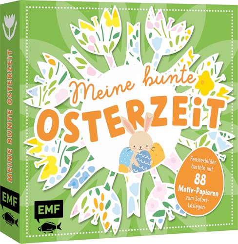 Bastelblock: Meine bunte Osterzeit: Fensterbilder basteln mit 88 Motiv-Papieren und aufgedruckten Falt- und Schnittlinien für 16 Modelle zum Sofort-Loslegen