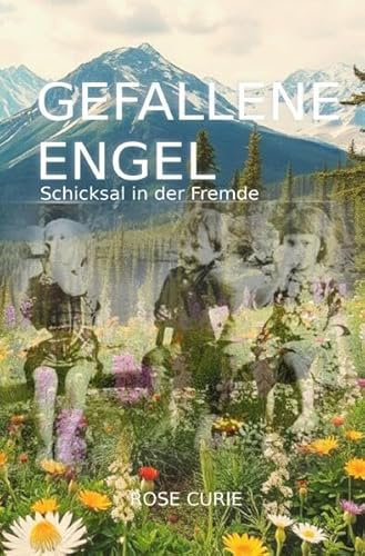 Gefallene Engel: Schicksal einer Einwandererfamilie aus Kroatien