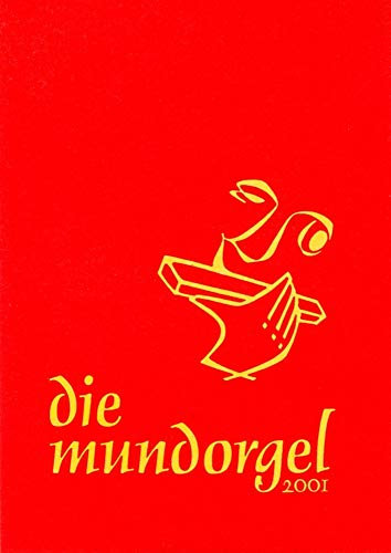 Die Mundorgel - XXL-Großdruck Textausgabe: Großdruckausgabe