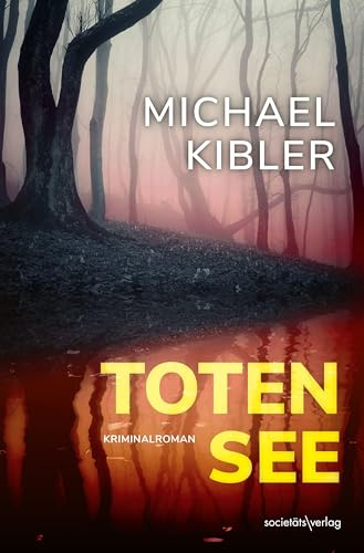 Totensee: (Darmstadt-Krimis 8) Kriminalroman | Packender Krimi mit dem beliebten Ermittler Horndeich