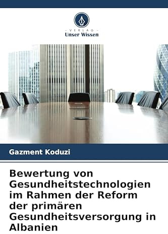 Bewertung von Gesundheitstechnologien im Rahmen der Reform der primären Gesundheitsversorgung in Albanien