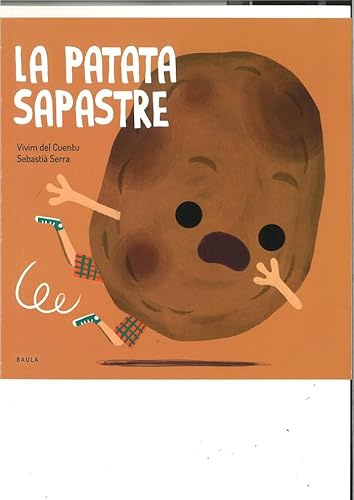 La patata sapastre (Fruites i Verdures, Band 6)