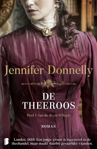 De theeroos: Deel 1 van de Rozen-trilogie