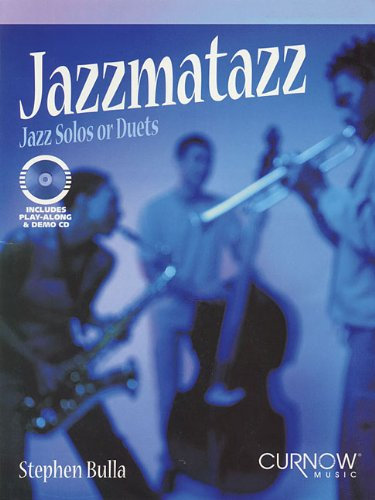Jazzmatazz: Jazz Solos or Duets [With CD (Audio)]