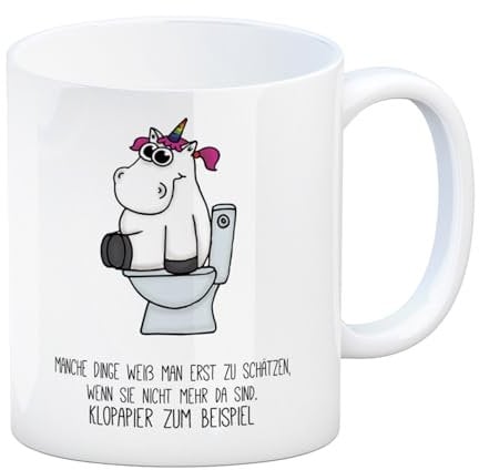 Kaffeebecher mit Spruch: manche Dinge weiß man erst zu schätzen wenn sie nicht mehr da sind. Klopapier zum Beispiel Tasse Kaffeetasse Becher mug Teetasse Büro Klopapier Toilettenpapier Toilette