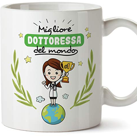 Mugffins Dottoressa Tazze Originali di caffè e Colazione da Regalare Lavoratori e Professionisti - Migliore Dottoressa del Mondo - Ceramica 350 ml