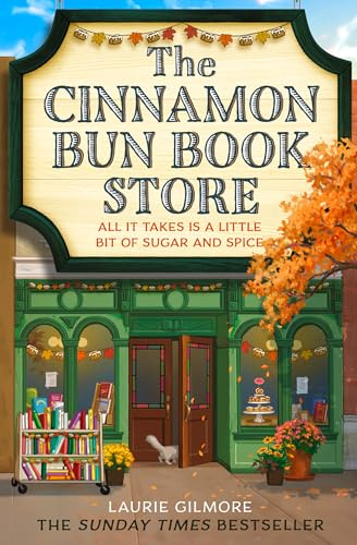 The Cinnamon Bun Book Store: The viral TikTok cozy fall romance for fans of opposites attract and small-town romcoms in 2025! (Dream Harbor)