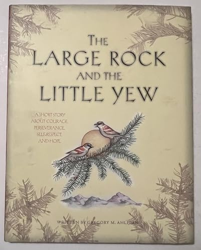 Title: The Large Rock and The Little Yew