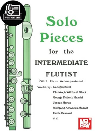Solo Pieces for the Intermediate Flutist: With Piano Accompaniment - Includes Online Audio