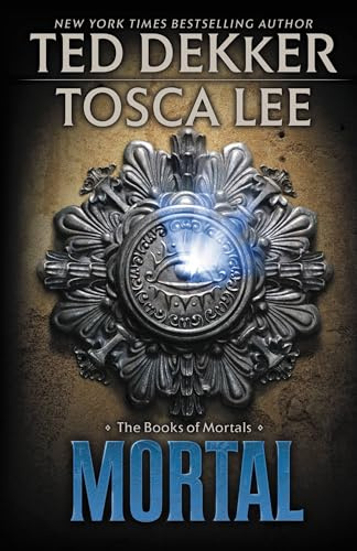 Mortal (The Books of Mortals, 2, Band 2)