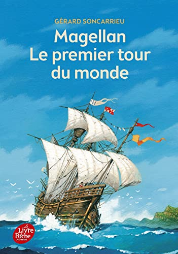 Magellan: le premier tour du monde