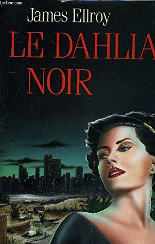 Le Dahlia noir