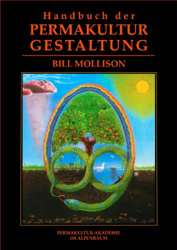 Handbuch der Permakultur-Gestaltung