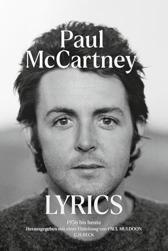 Lyrics Deutsche Ausgabe: 1956 bis heute (Beck Paperback)