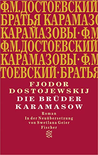 Die Brüder Karamasow: Roman (Fjodor M. Dostojewskij, Werkausgabe)