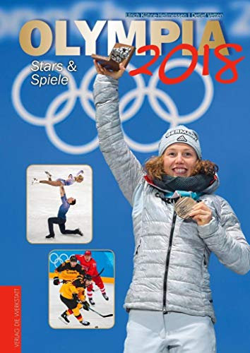 Olympia 2018: Stars & Spiele