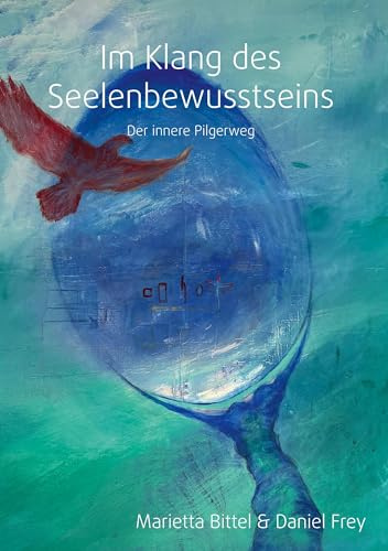 Im Klang des Seelenbewusstseins