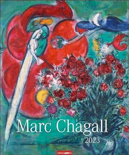 Marc Chagall Kalender 2023. Kunstvoller Wandkalender mit farbenprächtigen Meisterwerken des 20. Jahrhunderts. Großer Kunst-Kalender 2023 XXL. 46x55 cm. Hochformat