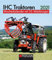 IHC Traktoren 2021: Wochenkalender mit 53 Fotografien: Wochenkalender mit 53 Abbildungen