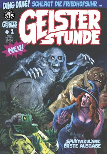 Geisterstunde 1: Spuktakuläre erste Ausgabe