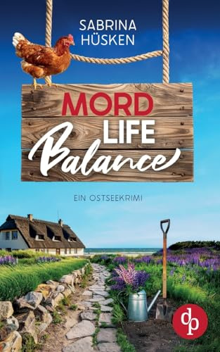 Mord Life Balance: Ein unterhaltsamer Krimi an der Ostsee
