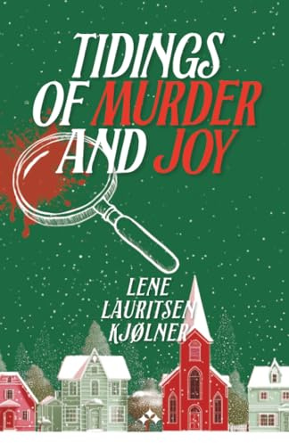 Tidings of Murder and Joy